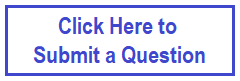 CLICK to submit a question